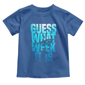 Funny Shark Lover Week Toddler T Shirt Guess What Week It Is Blue Ocean TS02 Royal Blue Print Your Wear