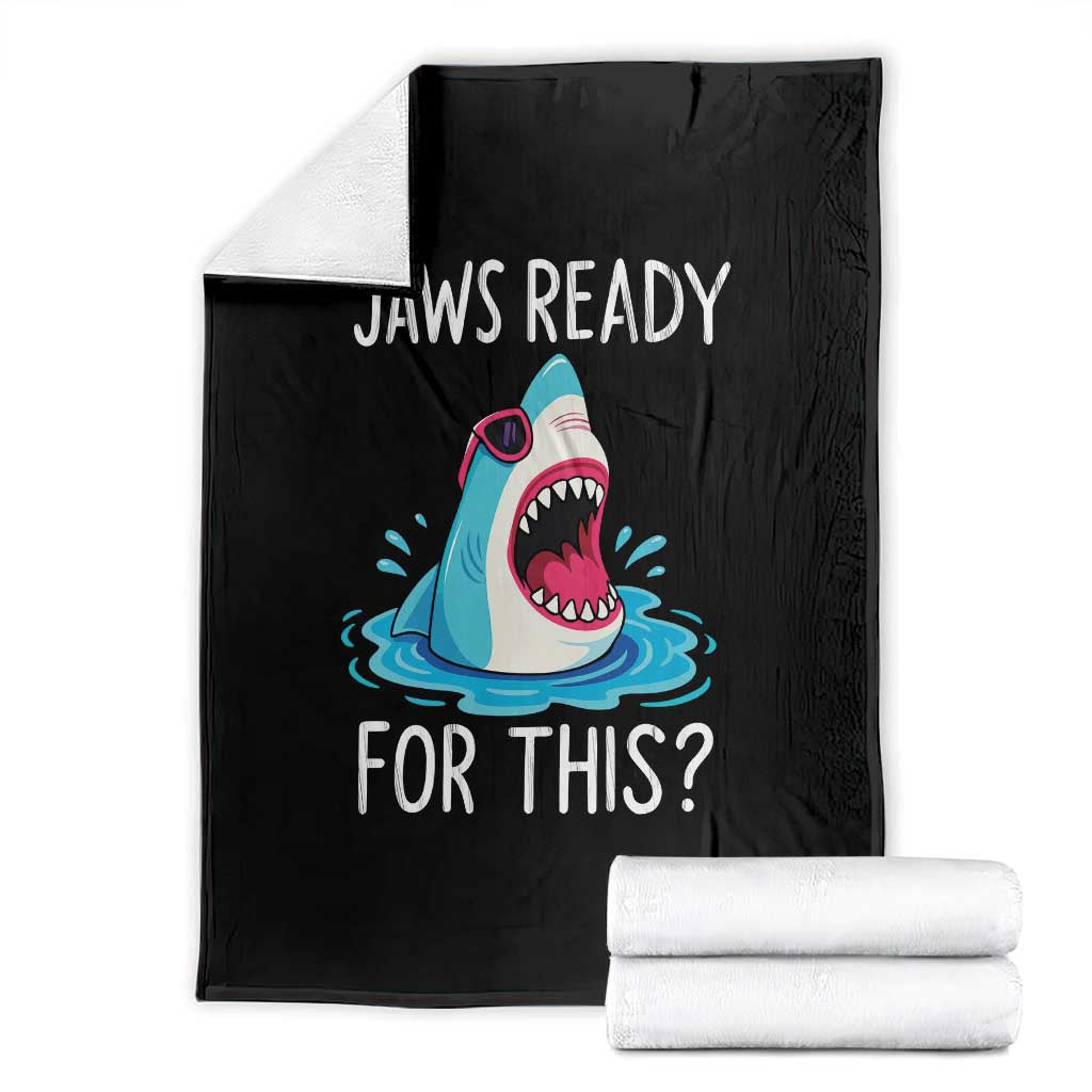 Funny Shark Lover Throw Blanket Are Jaw Ready For This Ocean Wildlife TS02 Black Print Your Wear