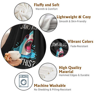 Funny Shark Lover Throw Blanket Are Jaw Ready For This Ocean Wildlife TS02 Print Your Wear