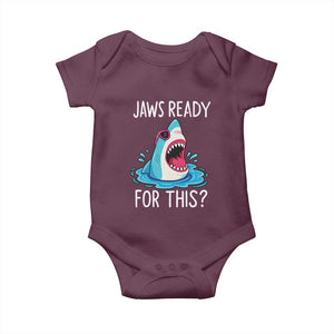 Funny Shark Lover Baby Onesie Are Jaw Ready For This Ocean Wildlife TS02 Maroon Print Your Wear