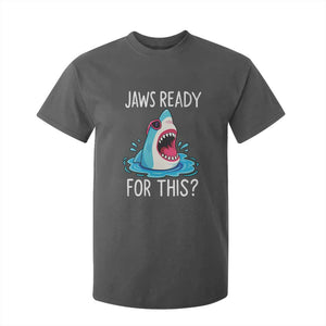 Funny Shark Lover T Shirt For Kid Are Jaw Ready For This Ocean Wildlife TS02 Dark Heather Print Your Wear