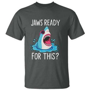 Funny Shark Lover T Shirt Are Jaw Ready For This Ocean Wildlife TS02 Dark Heather Print Your Wear