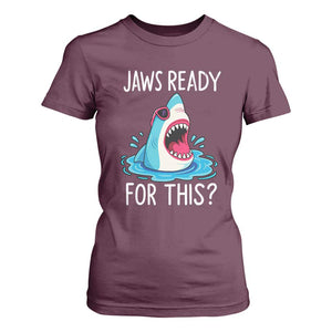 Funny Shark Lover T Shirt For Women Are Jaw Ready For This Ocean Wildlife TS02 Maroon Print Your Wear