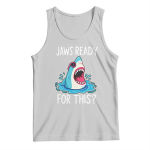 Funny Shark Lover Tank Top Are Jaw Ready For This Ocean Wildlife TS02 Ash Print Your Wear