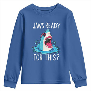 Funny Shark Lover Youth Sweatshirt Are Jaw Ready For This Ocean Wildlife TS02 Royal Blue Print Your Wear