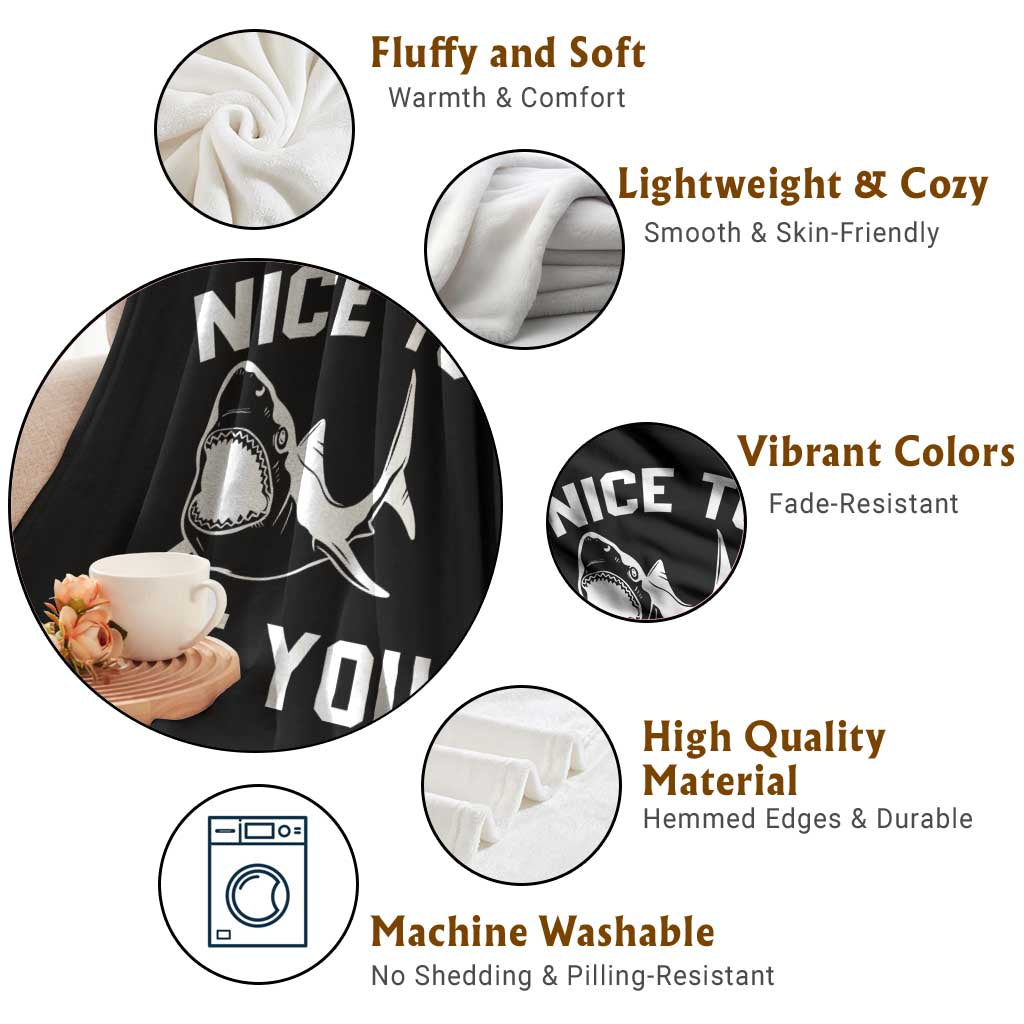 Funny Shark Lover Throw Blanket Nice To Eat You TS02 Print Your Wear