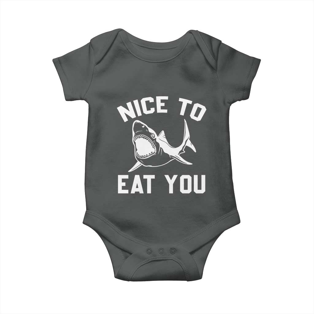 Funny Shark Lover Baby Onesie Nice To Eat You TS02 Dark Heather Print Your Wear
