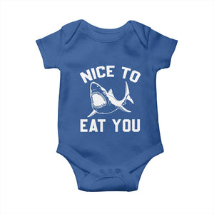 Funny Shark Lover Baby Onesie Nice To Eat You TS02 Royal Blue Print Your Wear