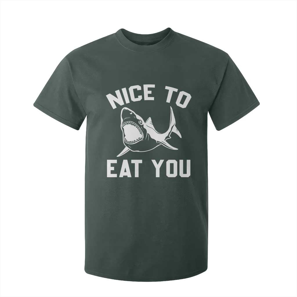 Funny Shark Lover T Shirt For Kid Nice To Eat You TS02 Dark Forest Green Print Your Wear