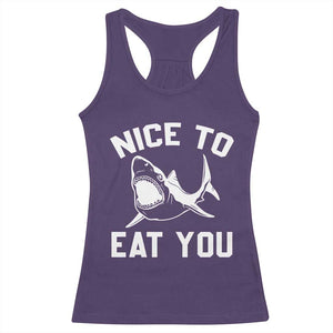 Funny Shark Lover Racerback Tank Top Nice To Eat You TS02 Purple Print Your Wear