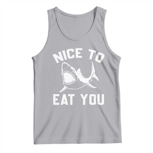 Funny Shark Lover Tank Top Nice To Eat You TS02 Athletic Heather Print Your Wear