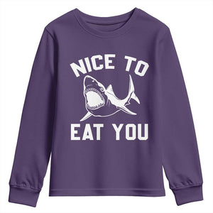 Funny Shark Lover Youth Sweatshirt Nice To Eat You TS02 Purple Print Your Wear