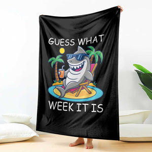 Funny Shark Lover Week Throw Blanket Week Guess What Week It Is Summer Beach TS02 Print Your Wear