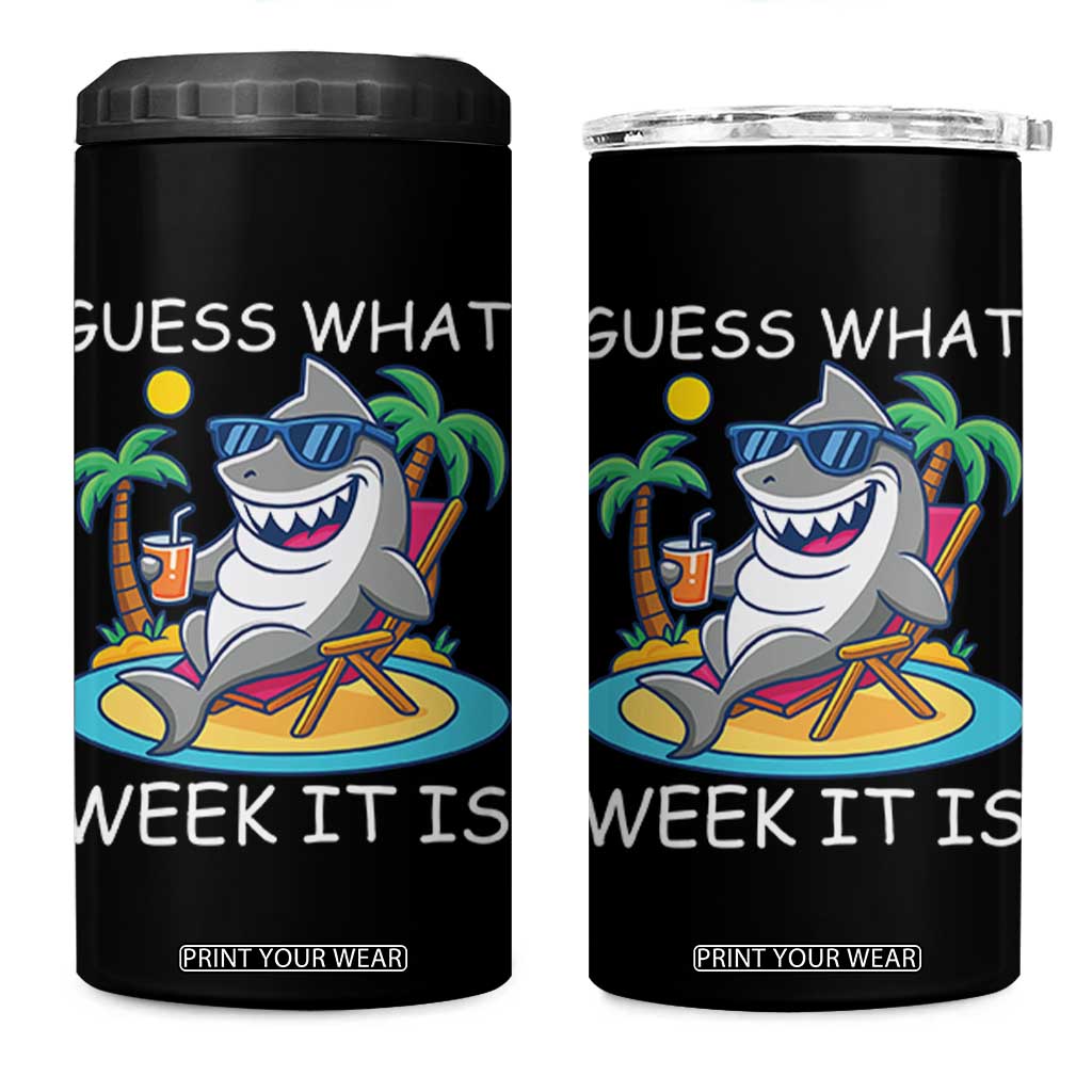 Funny Shark Lover Week 4 in 1 Can Cooler Tumbler Week Guess What Week It Is Summer Beach TS02 One Size: 16 oz Black Print Your Wear
