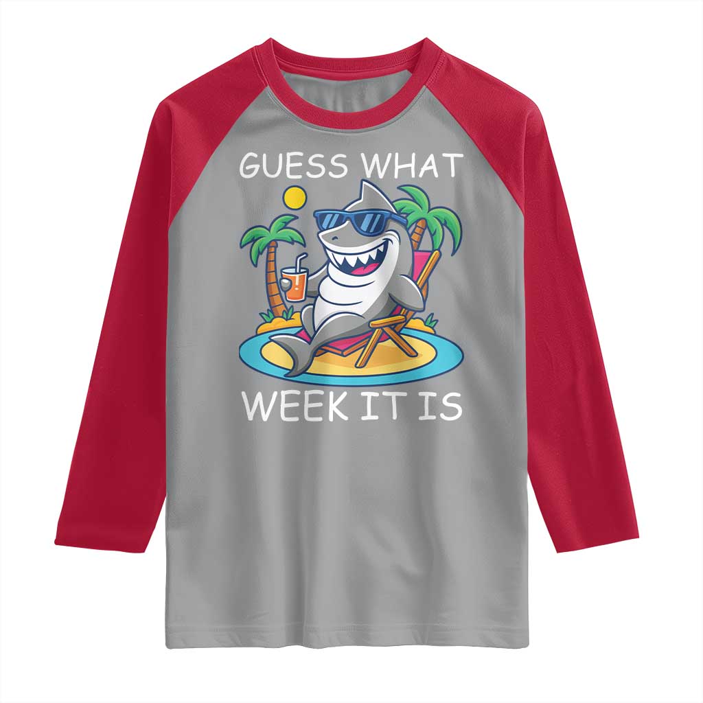 Funny Shark Lover Week Raglan Shirt Week Guess What Week It Is Summer Beach TS02 Sport Gray Red Print Your Wear
