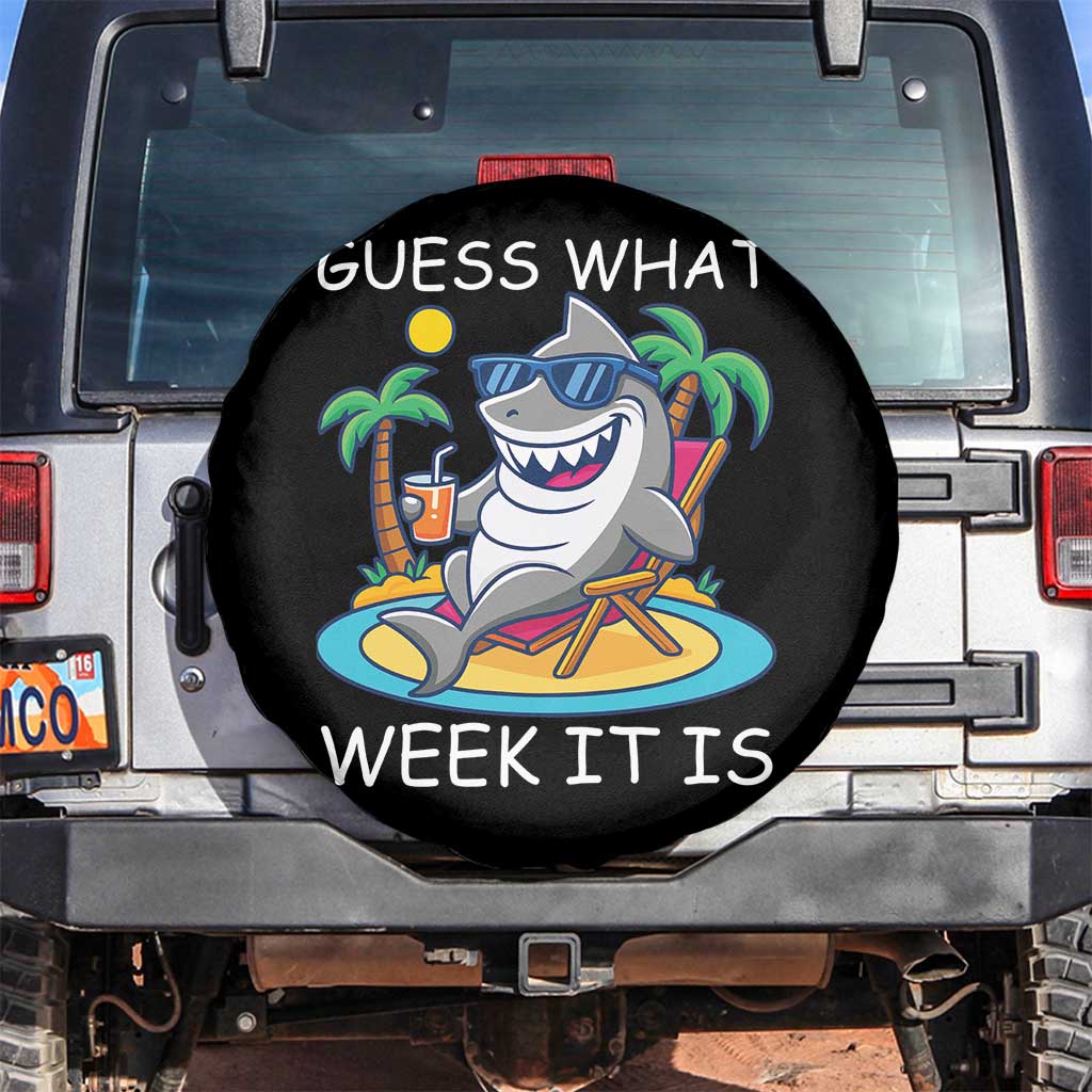 Funny Shark Lover Week Spare Tire Cover Week Guess What Week It Is Summer Beach TS02 No hole Black Print Your Wear