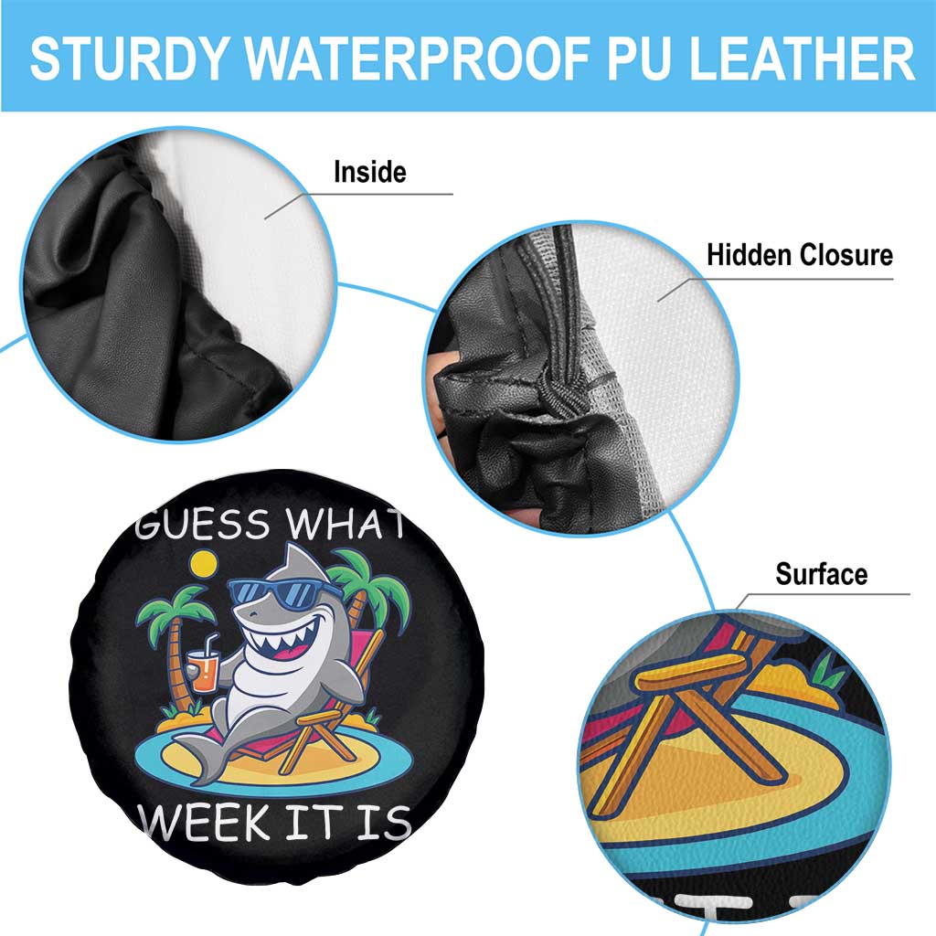 Funny Shark Lover Week Spare Tire Cover Week Guess What Week It Is Summer Beach TS02 Print Your Wear