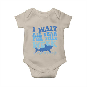 Funny Shark Lover Week Baby Onesie I Wait All Year For This Week Ocean TS02 Sand Print Your Wear