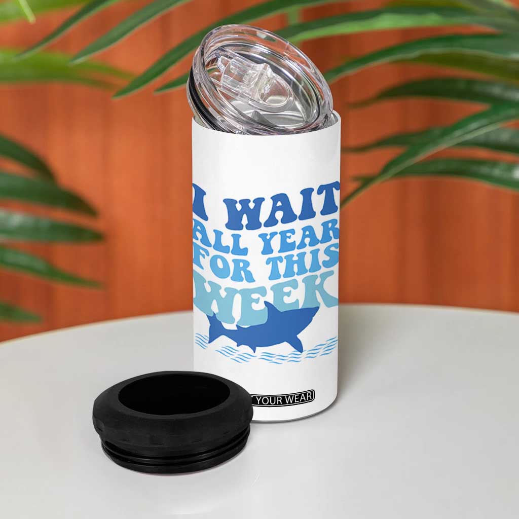 Funny Shark Lover Week 4 in 1 Can Cooler Tumbler I Wait All Year For This Week Ocean TS02 Print Your Wear