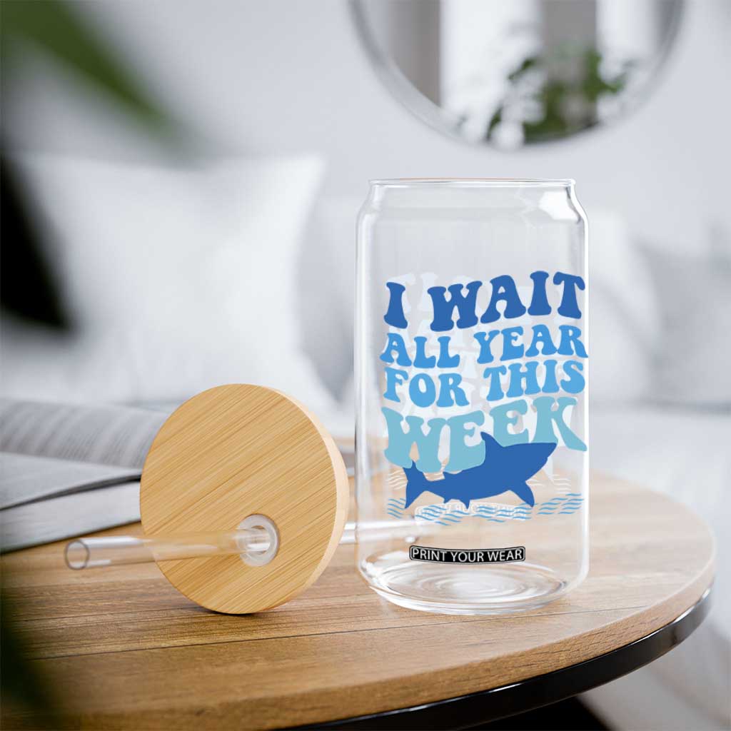 Funny Shark Lover Week Glass Can I Wait All Year For This Week Ocean TS02 Print Your Wear