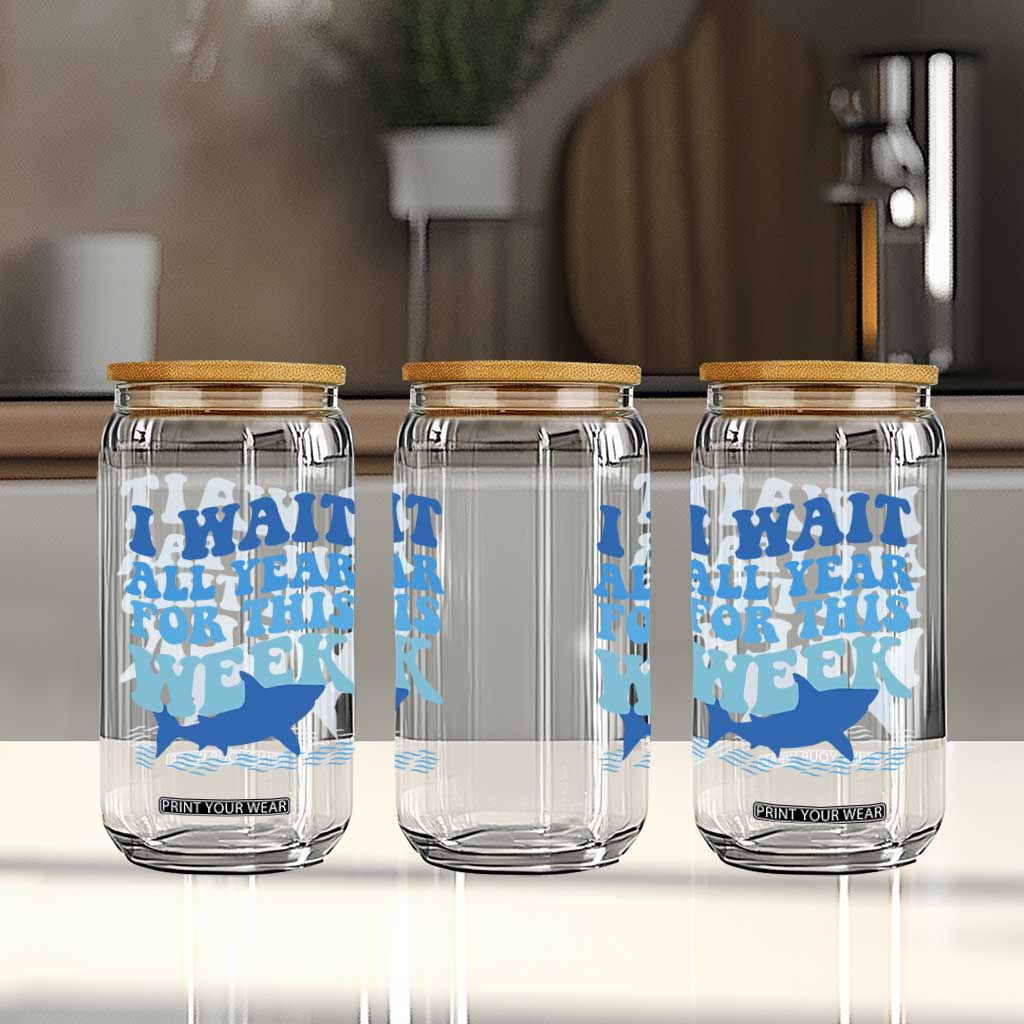 Funny Shark Lover Week Glass Can I Wait All Year For This Week Ocean TS02 Print Your Wear