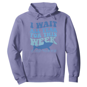 Funny Shark Lover Week Hoodie I Wait All Year For This Week Ocean TS02 Violet Print Your Wear