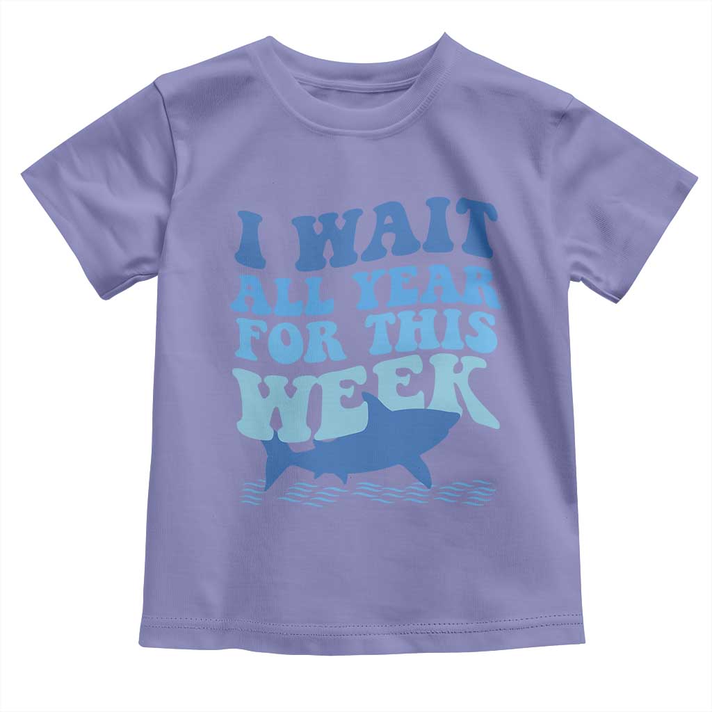 Funny Shark Lover Week Toddler T Shirt I Wait All Year For This Week Ocean TS02 Violet Print Your Wear