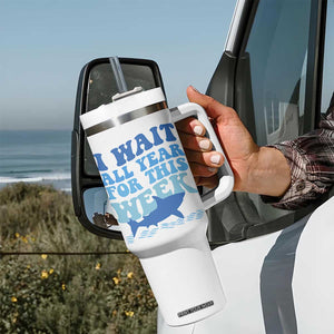 Funny Shark Lover Week Tumbler With Handle I Wait All Year For This Week Ocean TS02 Print Your Wear