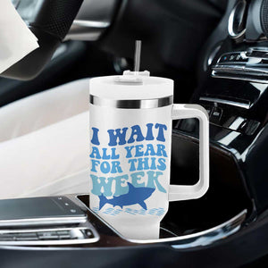 Funny Shark Lover Week Tumbler With Handle I Wait All Year For This Week Ocean TS02 Print Your Wear