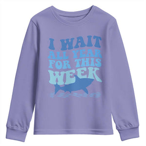 Funny Shark Lover Week Youth Sweatshirt I Wait All Year For This Week Ocean TS02 Violet Print Your Wear