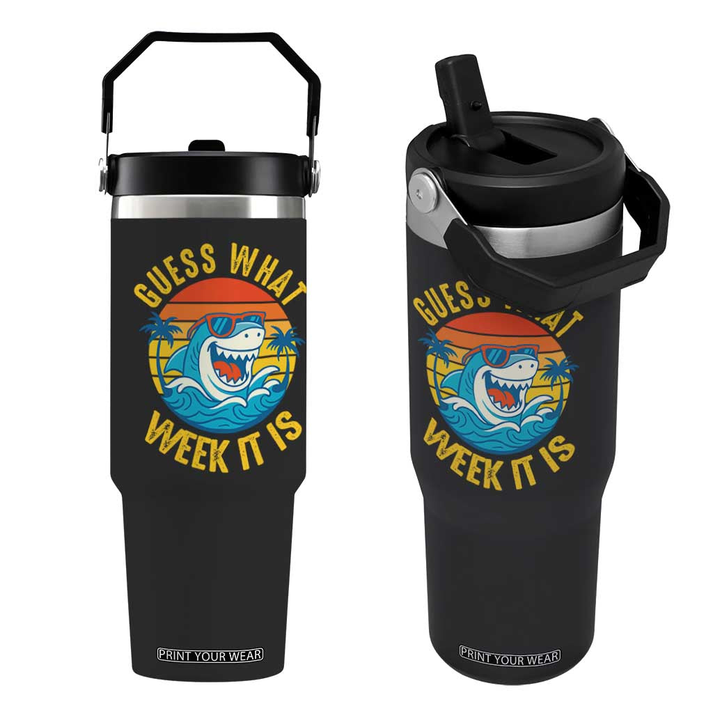 Funny Shark Lover Week Flip Straw Tumbler Guess What Week It Is Ocean Wildlife Retro Sunset TS02 One Size: 30 oz Black Print Your Wear