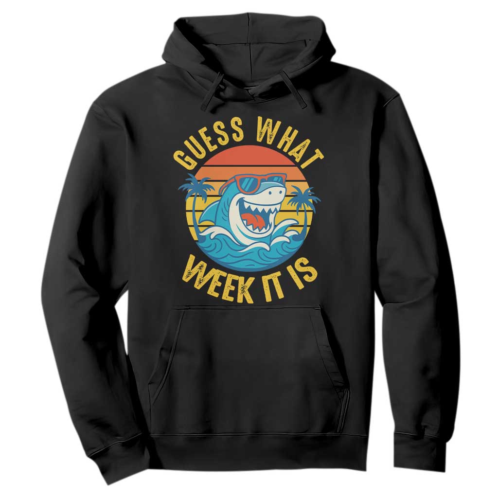 Funny Shark Lover Week Hoodie Guess What Week It Is Ocean Wildlife Retro Sunset TS02 Black Print Your Wear
