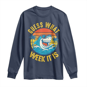 Funny Shark Lover Week Long Sleeve Shirt Guess What Week It Is Ocean Wildlife Retro Sunset TS02 Navy Print Your Wear