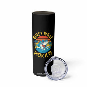 Funny Shark Lover Week Skinny Tumbler Guess What Week It Is Ocean Wildlife Retro Sunset TS02 Print Your Wear