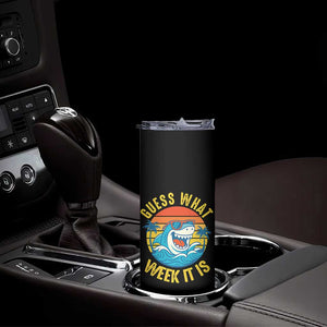 Funny Shark Lover Week Skinny Tumbler Guess What Week It Is Ocean Wildlife Retro Sunset TS02 Print Your Wear