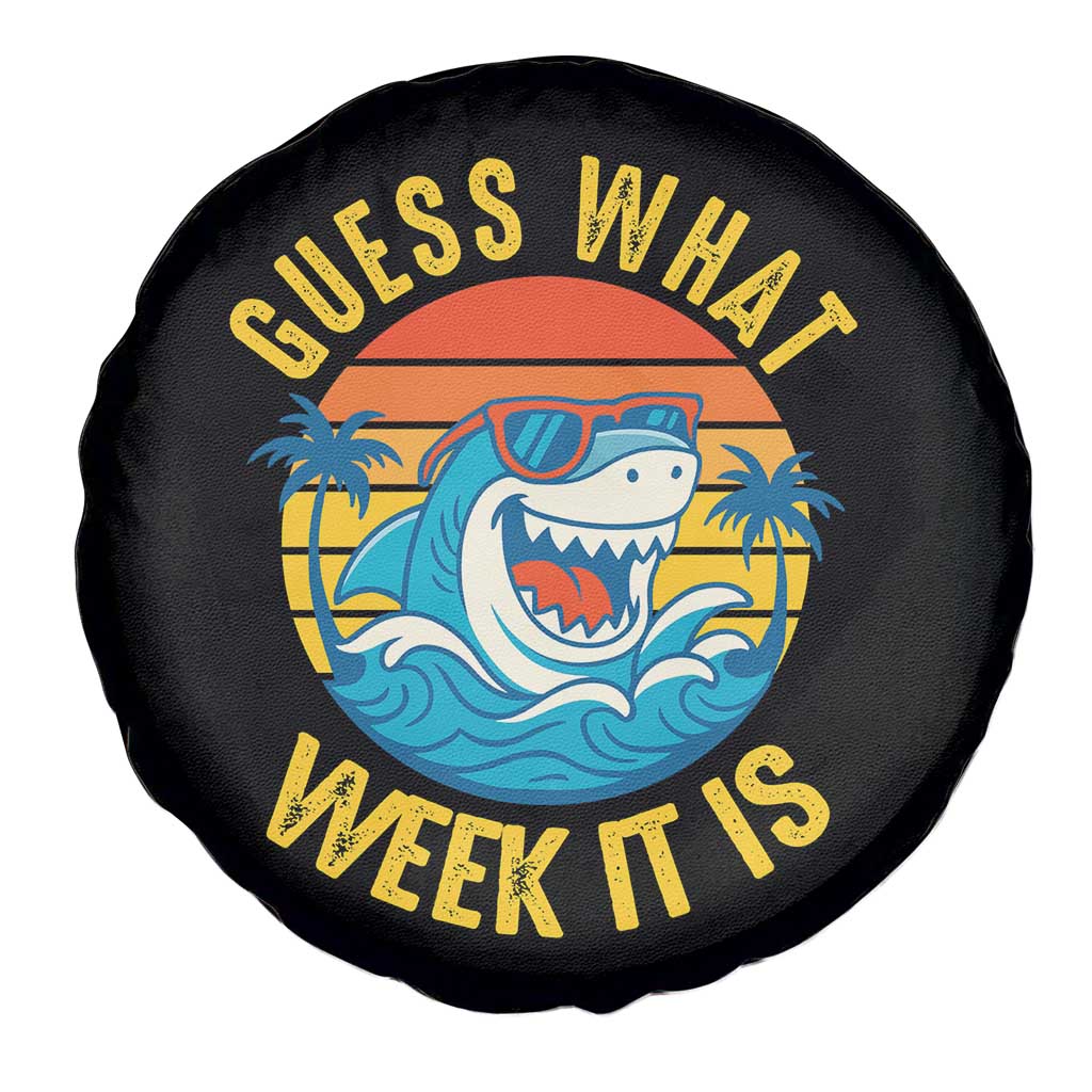 Funny Shark Lover Week Spare Tire Cover Guess What Week It Is Ocean Wildlife Retro Sunset TS02 Print Your Wear