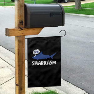Funny Shark Sarcasm Garden Flag Shark Sharkasm Marine Biology Vintage TS02 Print Your Wear