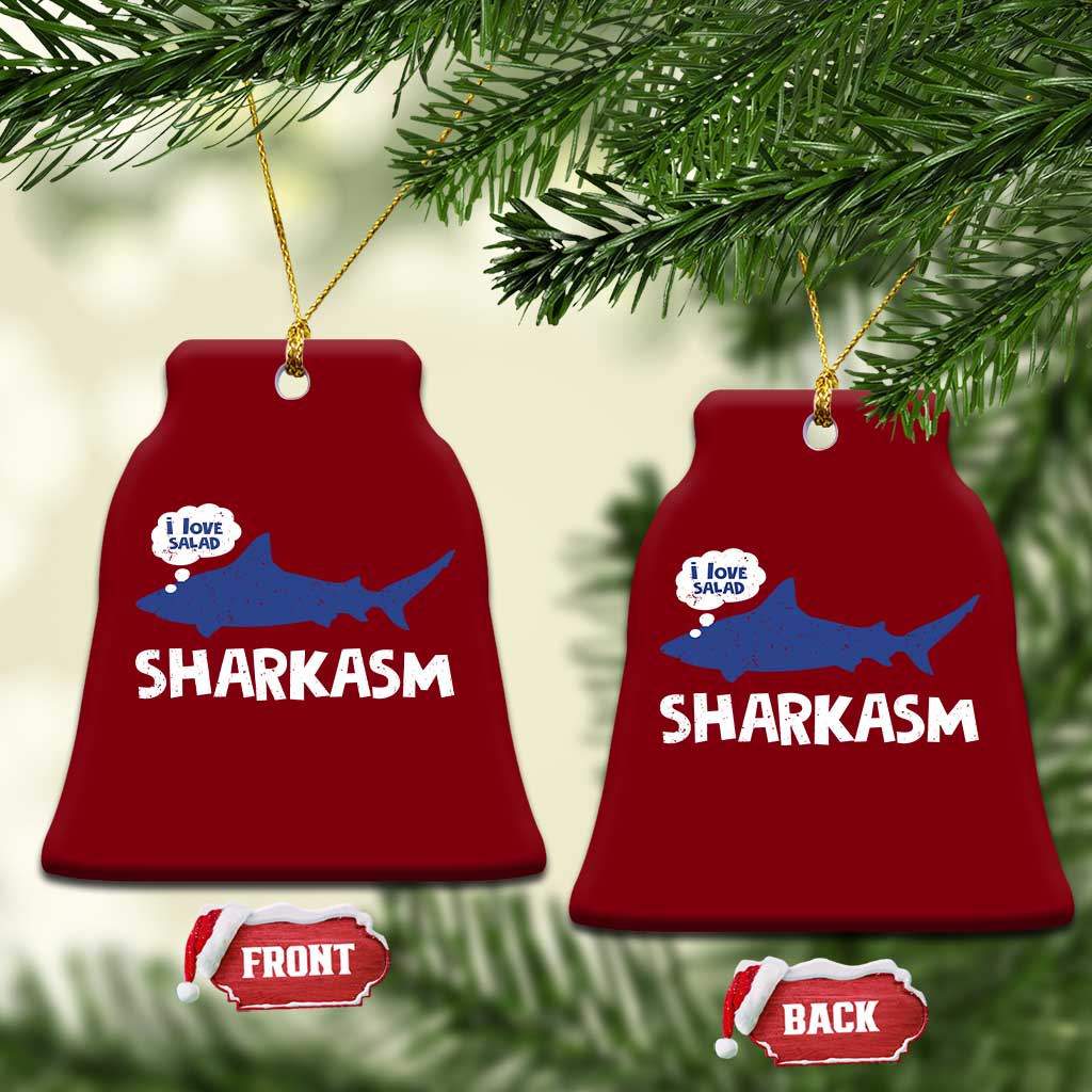 Funny Shark Sarcasm Ceramic Ornament Shark Sharkasm Marine Biology Vintage TS02 Print Your Wear