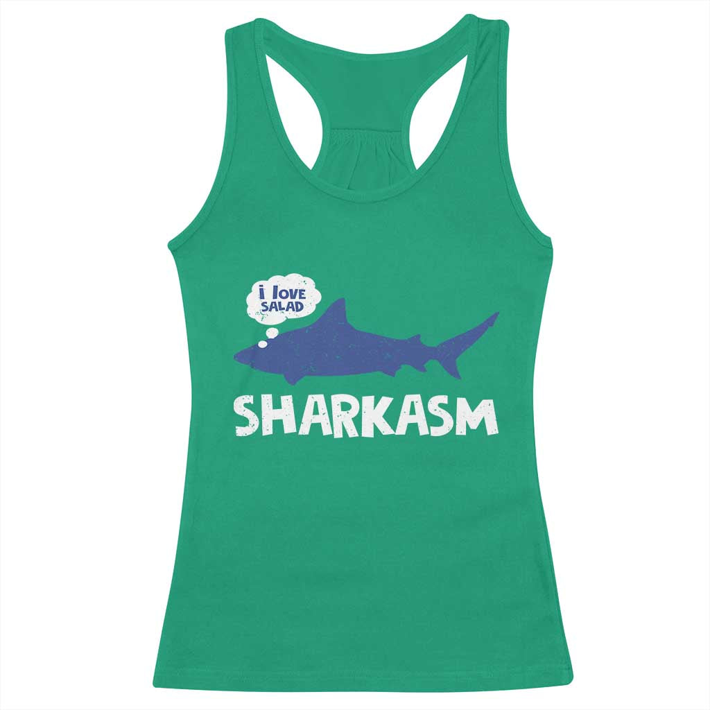 Funny Shark Sarcasm Racerback Tank Top Shark Sharkasm Marine Biology Vintage TS02 Irish Green Print Your Wear