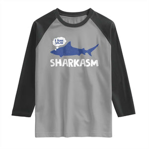 Funny Shark Sarcasm Raglan Shirt Shark Sharkasm Marine Biology Vintage TS02 Sport Gray Black Print Your Wear