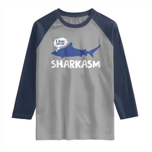Funny Shark Sarcasm Raglan Shirt Shark Sharkasm Marine Biology Vintage TS02 Sport Gray Navy Print Your Wear