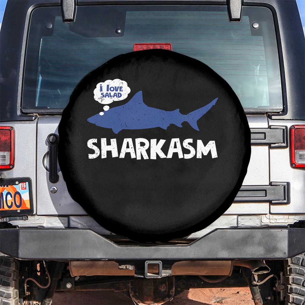 Funny Shark Sarcasm Spare Tire Cover Shark Sharkasm Marine Biology Vintage TS02 No hole Black Print Your Wear