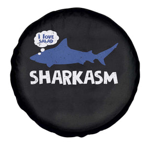Funny Shark Sarcasm Spare Tire Cover Shark Sharkasm Marine Biology Vintage TS02 Print Your Wear