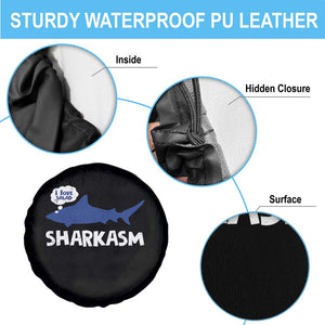 Funny Shark Sarcasm Spare Tire Cover Shark Sharkasm Marine Biology Vintage TS02 Print Your Wear