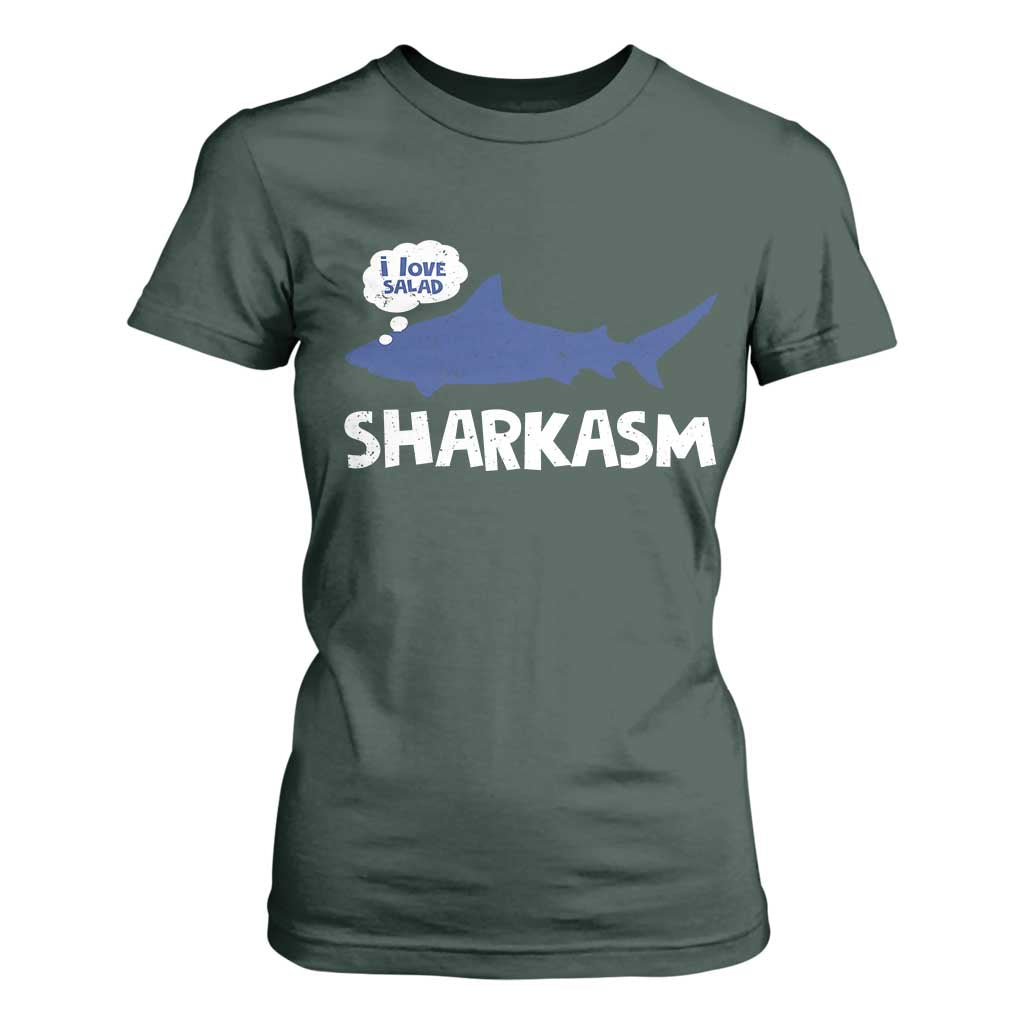 Funny Shark Sarcasm T Shirt For Women Shark Sharkasm Marine Biology Vintage TS02 Dark Forest Green Print Your Wear