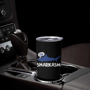 Funny Shark Sarcasm Tumbler Cup Shark Sharkasm Marine Biology Vintage TS02 Print Your Wear