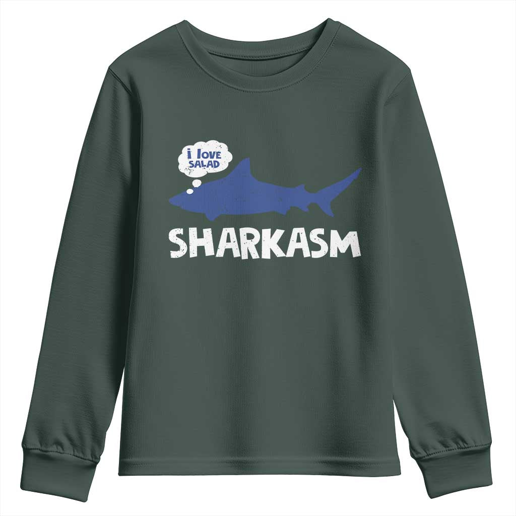 Funny Shark Sarcasm Youth Sweatshirt Shark Sharkasm Marine Biology Vintage TS02 Dark Forest Green Print Your Wear