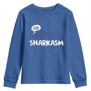 Funny Shark Sarcasm Youth Sweatshirt Shark Sharkasm Marine Biology Vintage TS02 Royal Blue Print Your Wear