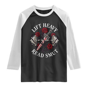 Lift Heavy Read Smut Funny Bookish Fitness Raglan Shirt Vintage Gothic Dagger Roses Weightlifting Spicy Romance Book Lover