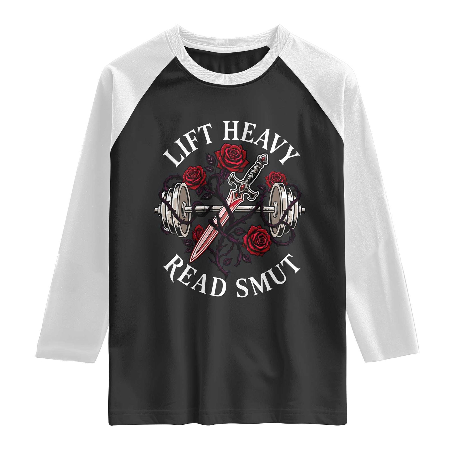 Lift Heavy Read Smut Funny Bookish Fitness Raglan Shirt Vintage Gothic Dagger Roses Weightlifting Spicy Romance Book Lover TS02 Black White Print Your Wear
